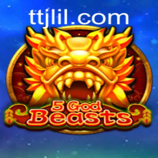 Unveiling the Mystery of 5GodBeasts: A Comprehensive Exploration