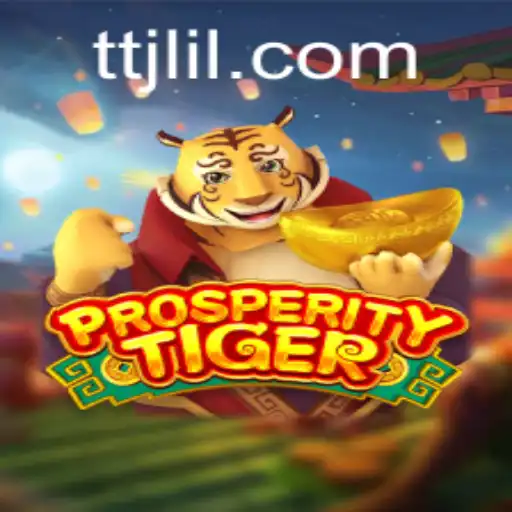 Exploring the Intriguing World of ProsperityTiger: A Journey into the New Gaming Sensation
