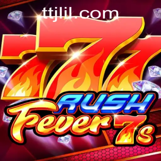 Unveiling RushFever7s: A Thrilling Gaming Experience with TTJL.COM