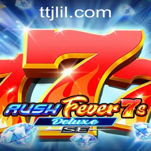 RushFever7sDeluxeSE: Unveiling the Thrilling New Gaming Experience